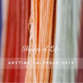 AnYtime Calendar 2019::Shades of Life